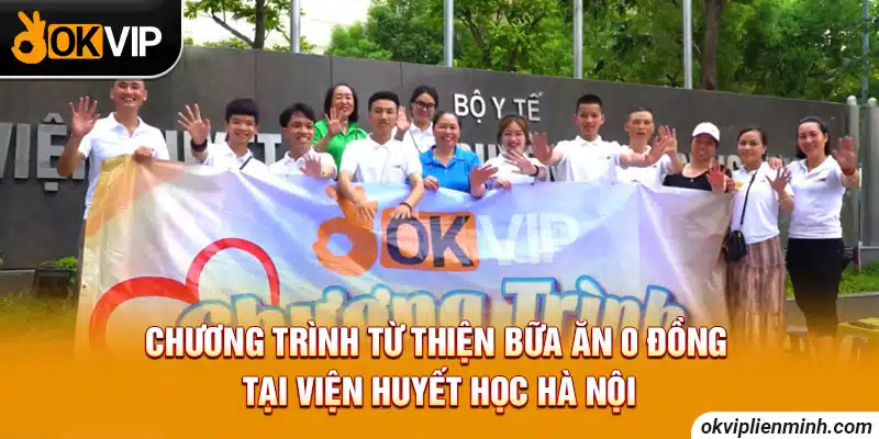 Chương trình từ thiện bữa ăn 0 đồng tại Hà Nội